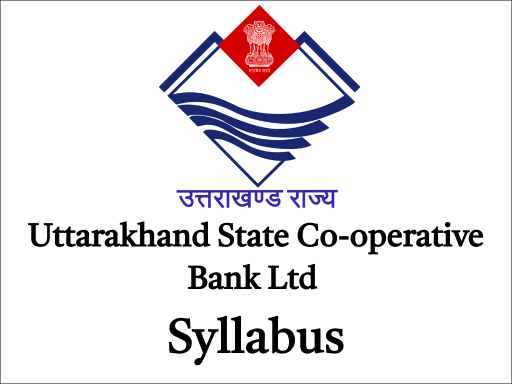 Uttarakhand State Co-operative Bank Ltd Syllabus